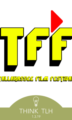 Think TLH 17: The Film Community in Tallahassee